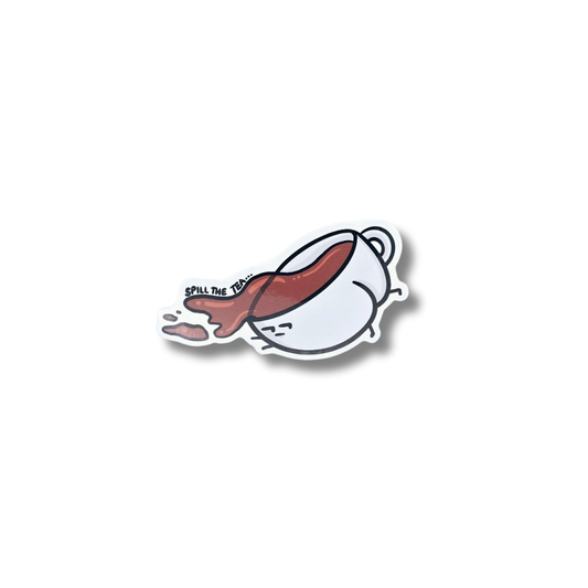 Spill the tea vinyl sticker 3inch
